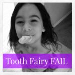 Tooth Fairy FAIL