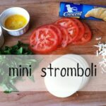 Mini Stromboli