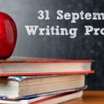 31 September Writing Prompts