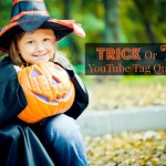 Trick Or Treat YouTube Tag