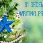 31 December Writing Prompts
