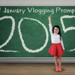 31 January Vlogging Prompts