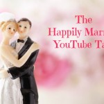 The Happily Married YouTube Tag