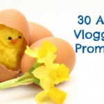 30 April Vlogging Prompts