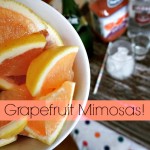 Grapefruit Mimosas!