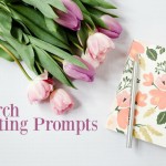31 March Writing Prompts