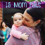 15 Mom Fails