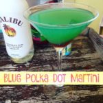 Blue Polka Dot Martini!