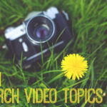 31 March Video Topics