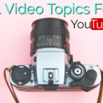 31 May Video Topics
